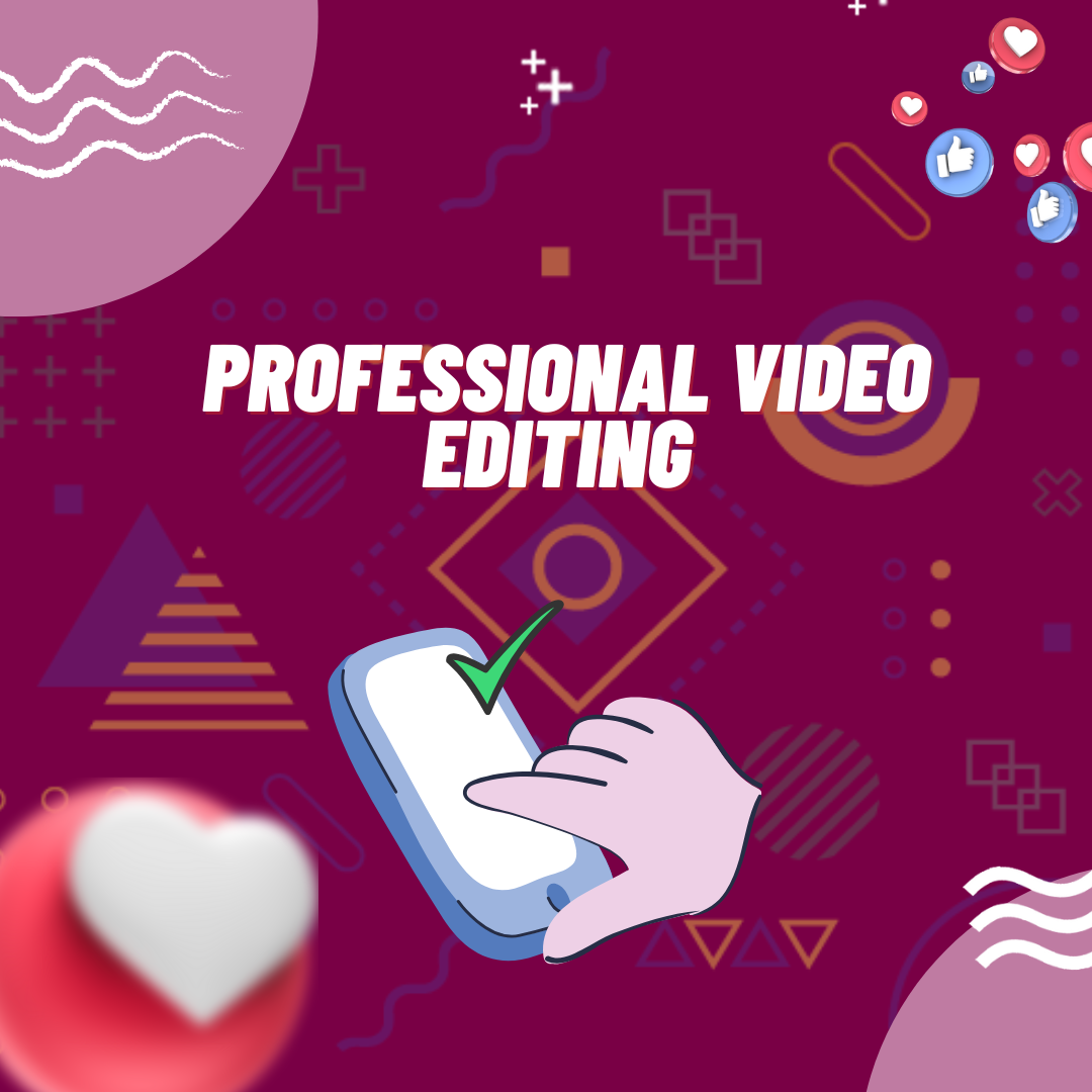 Professional Video Editing